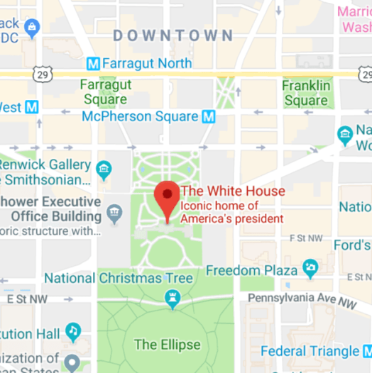 https://www.google.com/maps/place/The+White+House/@38.8976763,-77.0365298,15z/data=!4m5!3m4!1s0x0:0x715969d86d0b76bf!8m2!3d38.8976763!4d-77.0365298